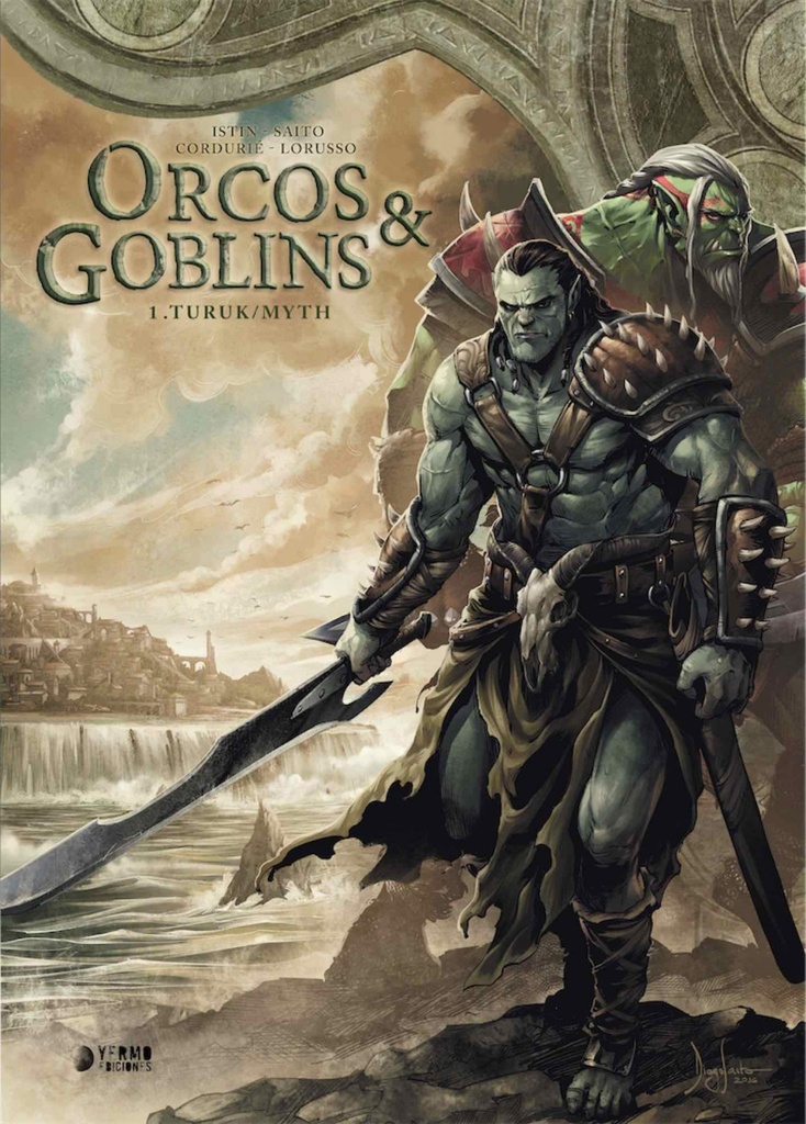 ORCOS Y GOBLINS 01: TURUK;MYTH