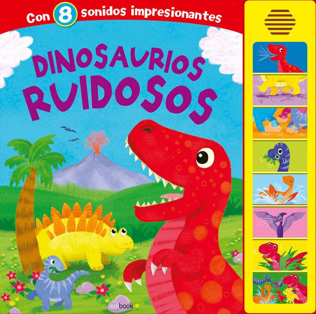 DINOSAURIOS RUIDOSOS - LIBRO SONORO