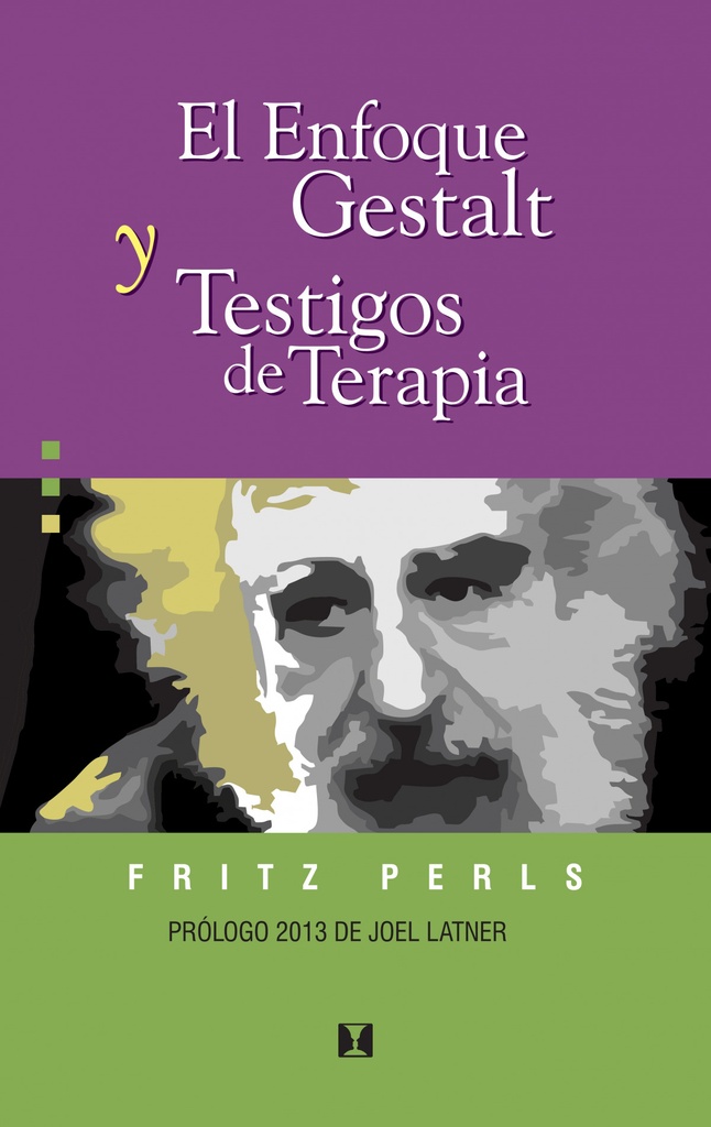 El enfoque gestalt y testigos de terapia