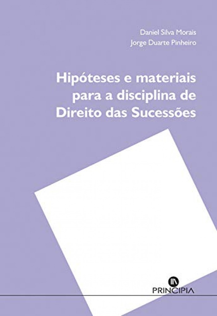 Hipóteses e Materiais para a discliplina de direito das sucessões