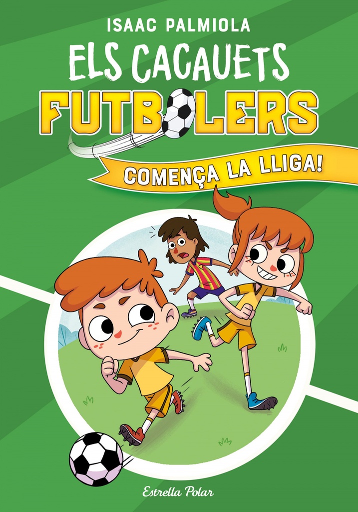 Els Cacauets Futbolers 1. Comença la Lliga!