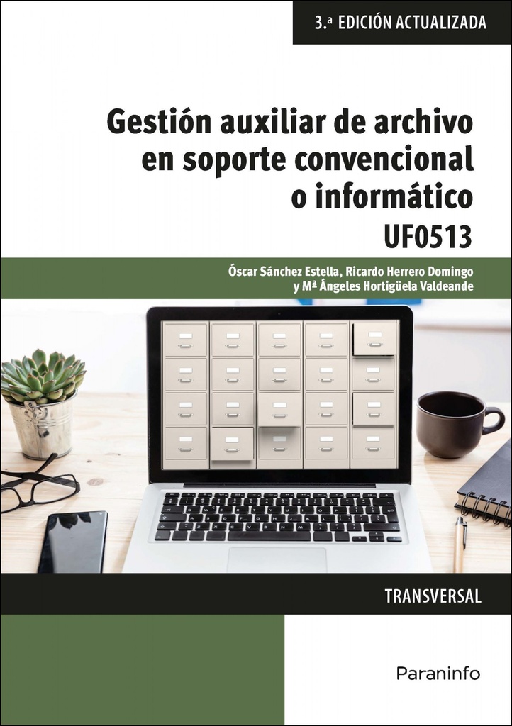 Gestión auxiliar de archivo en soporte convencional o informático - Windows 10 y Access 2016