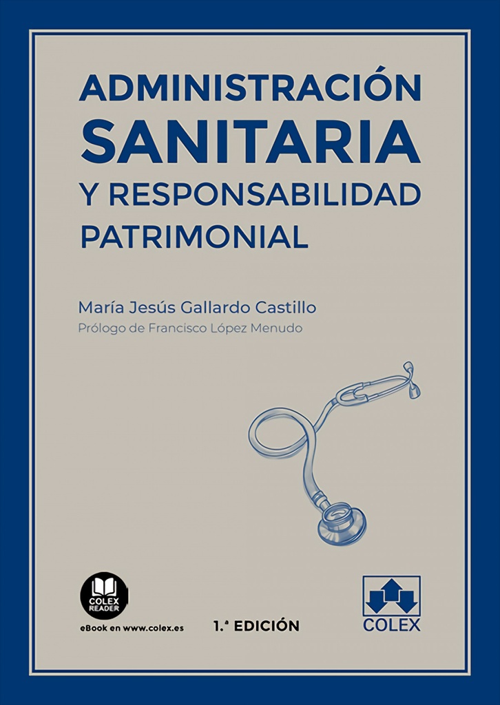 Administración sanitaria y responsabilidad patrimonial