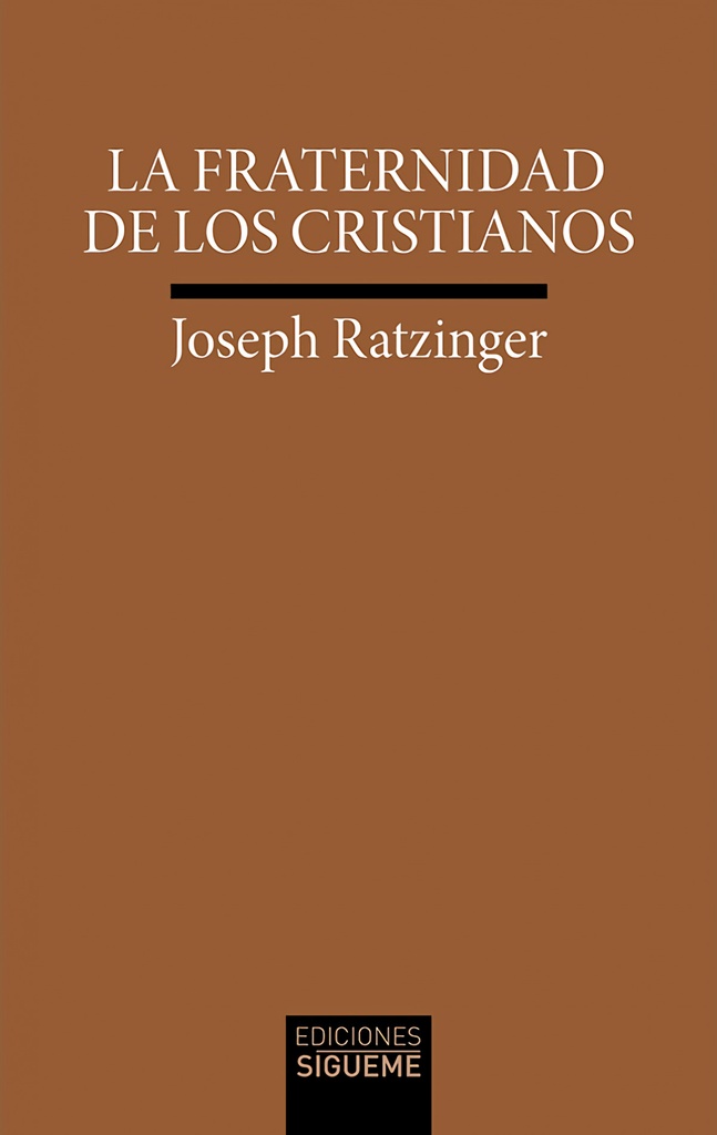 La fraternidad de los cristianos