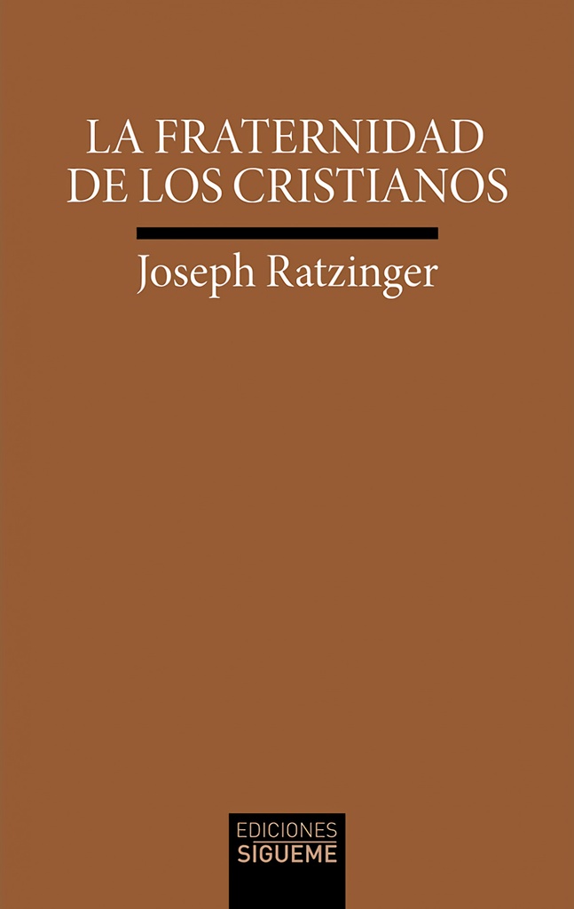 La fraternidad de los cristianos