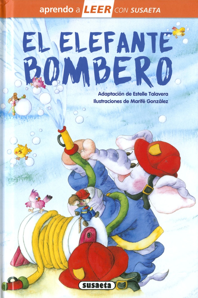 El elefante bombero