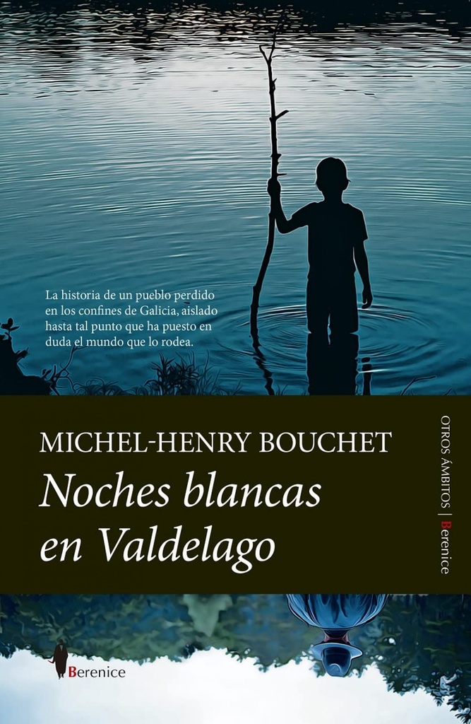 NOCHES BLANCAS EN VALDELAGO