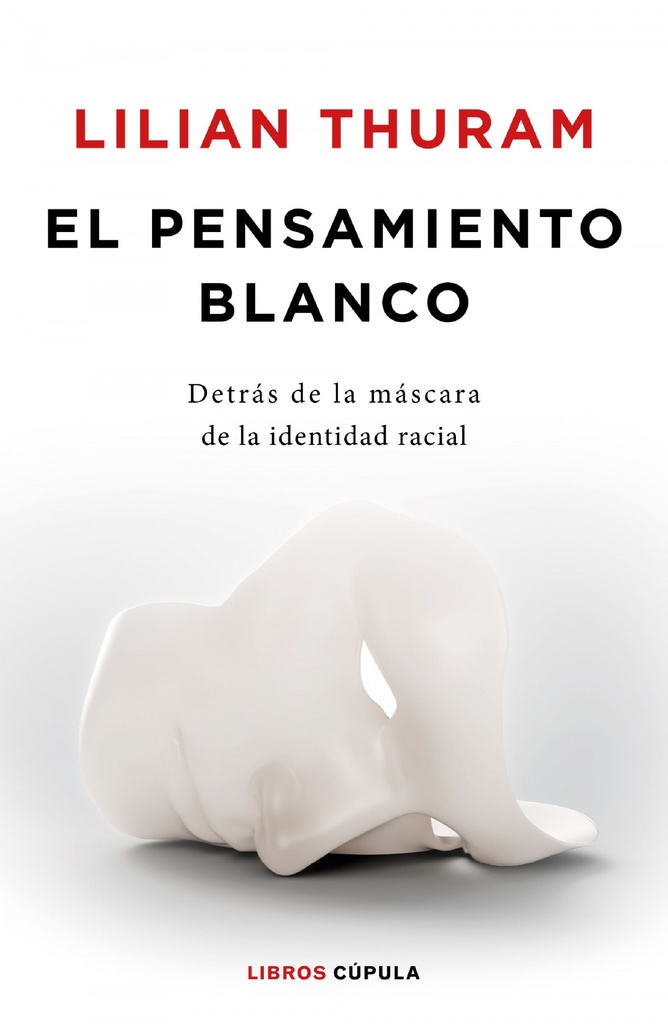 El pensamiento blanco