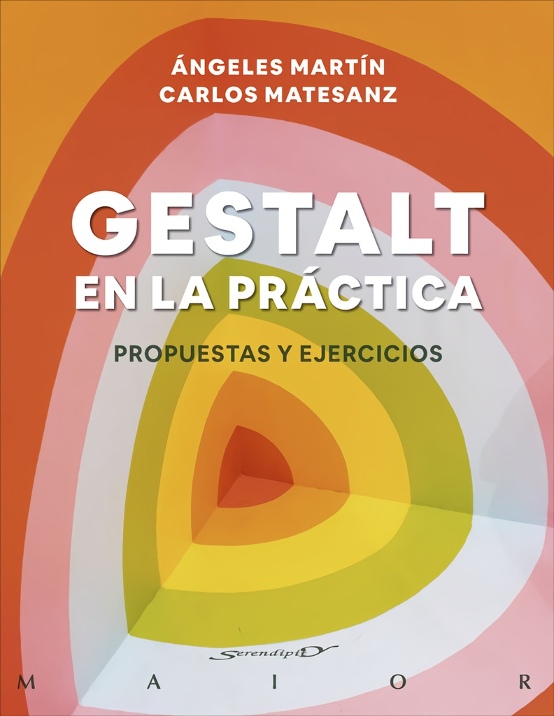 Gestalt en la práctica. Propuestas y ejercicios