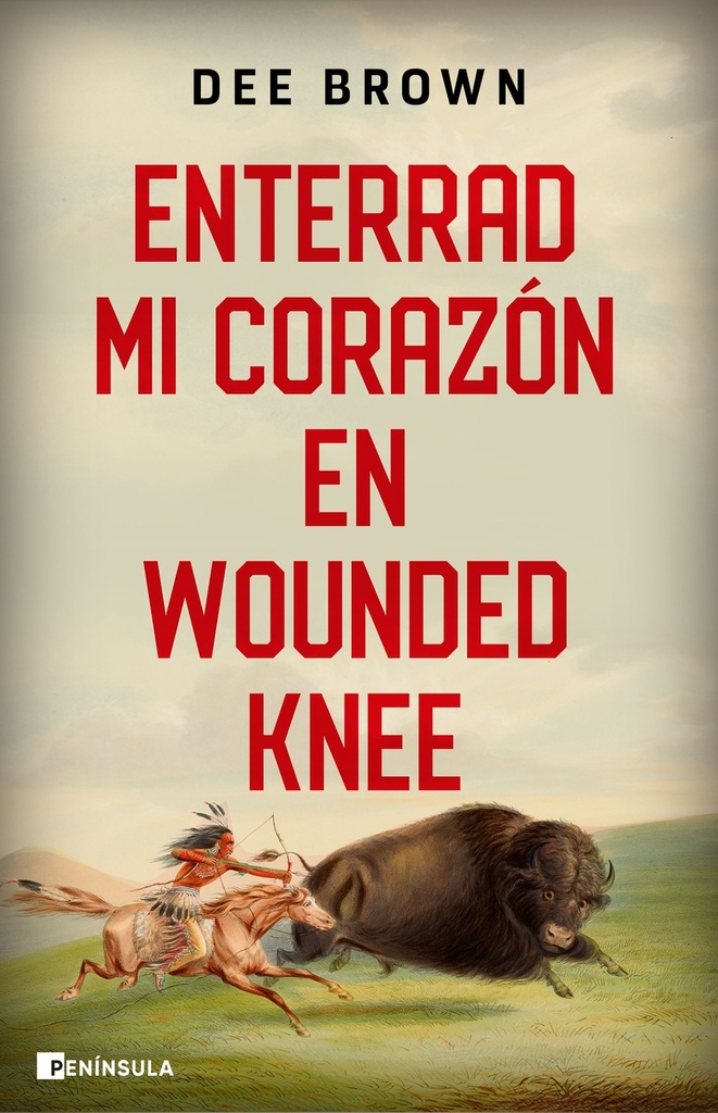 Enterrad mi corazón en Wounded Knee