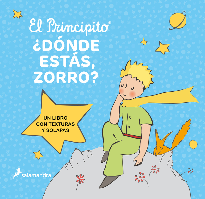 El principito. ¿Dónde estás, Zorro?