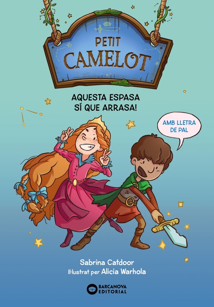 Petit Camelot. Aquesta espasa si que arrasa!