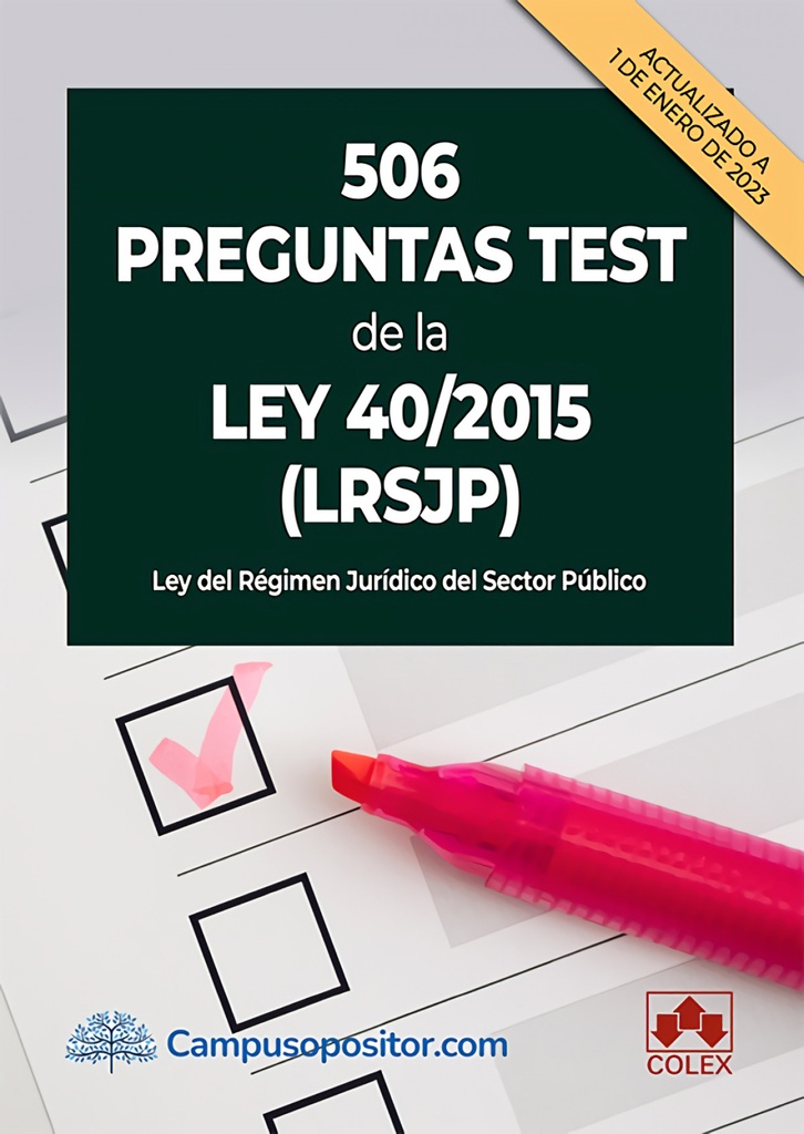 506 preguntas test de la Ley 40/2015 (LRJSP)