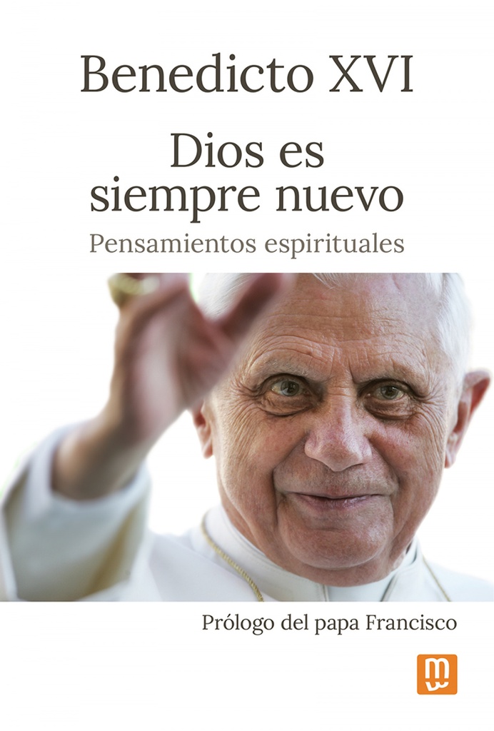 Dios es siempre nuevo