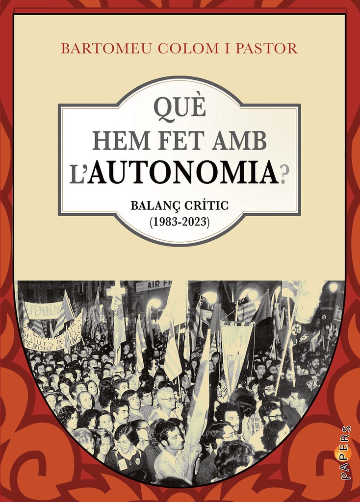 Què hem fet amb l´autonomia?