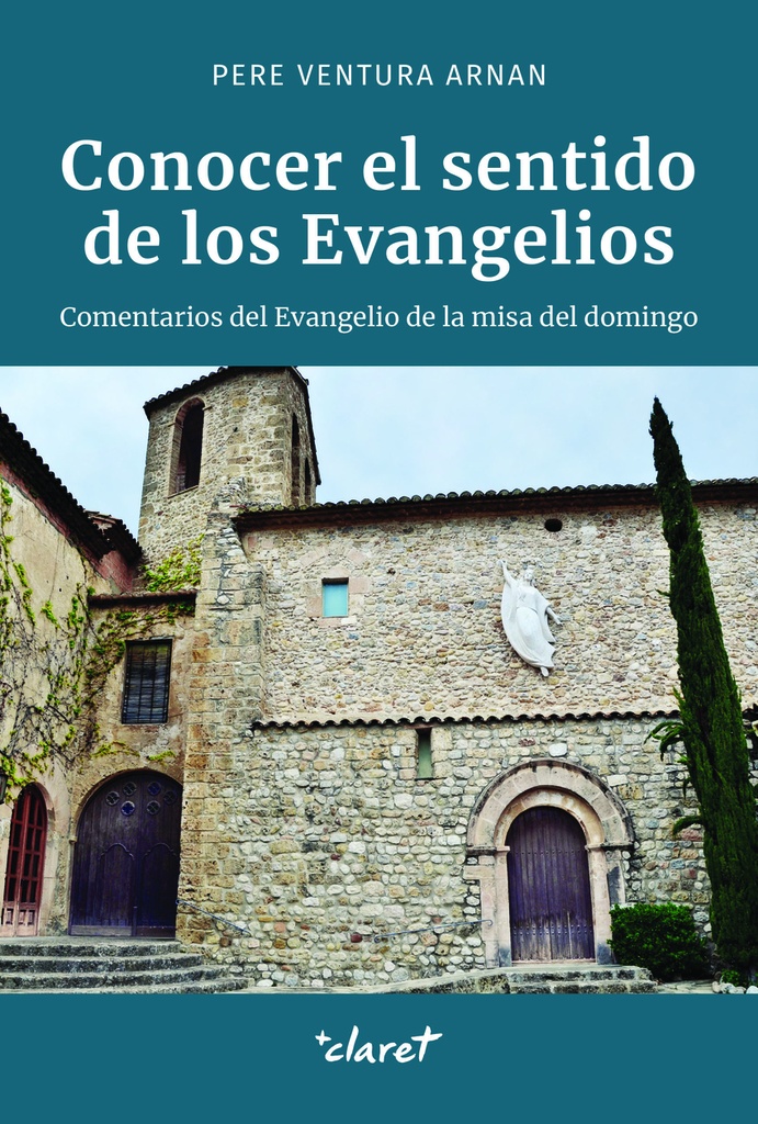 Conocer el sentido de los Evangelios