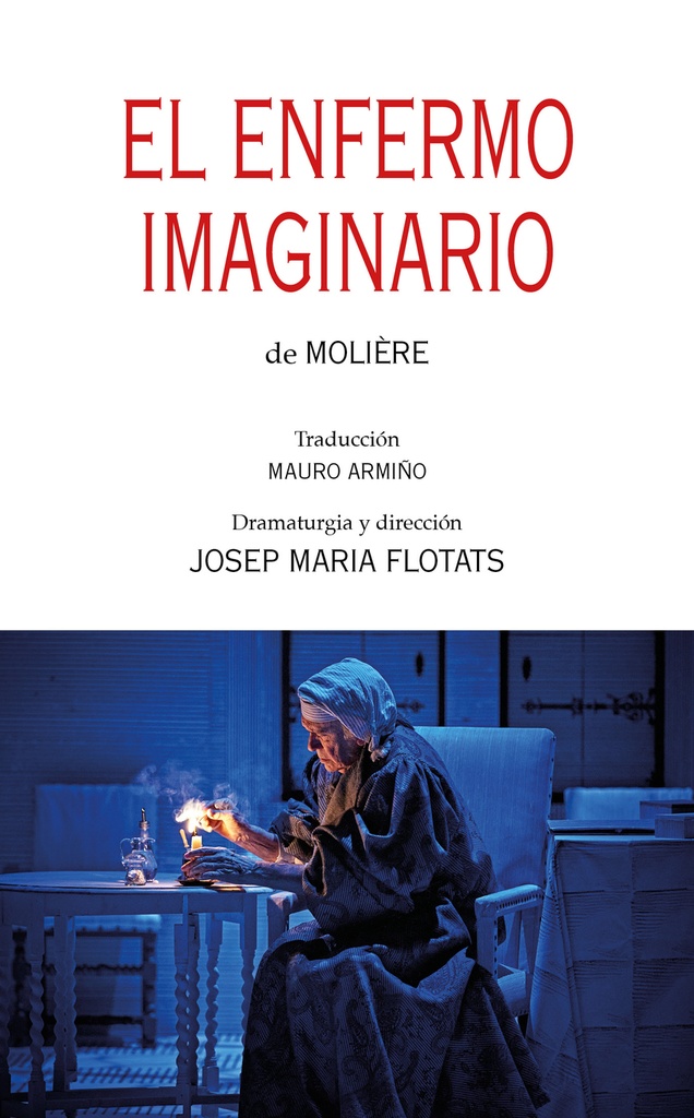 El enfermo imaginario de Molière