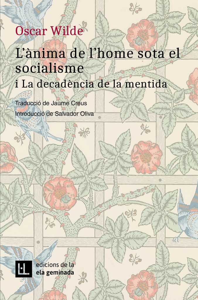 L´ànima de l´home sota el socialisme i La decadència de la mentida