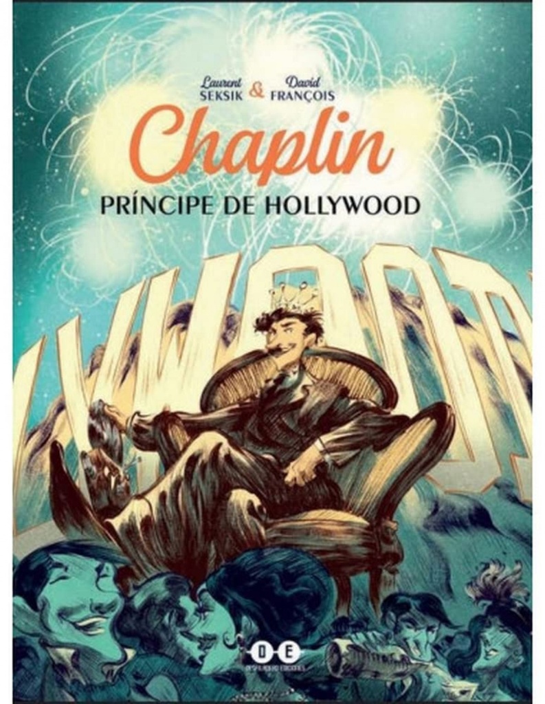 CHAPLIN. PRINCIPE EN HOLLYWOOD