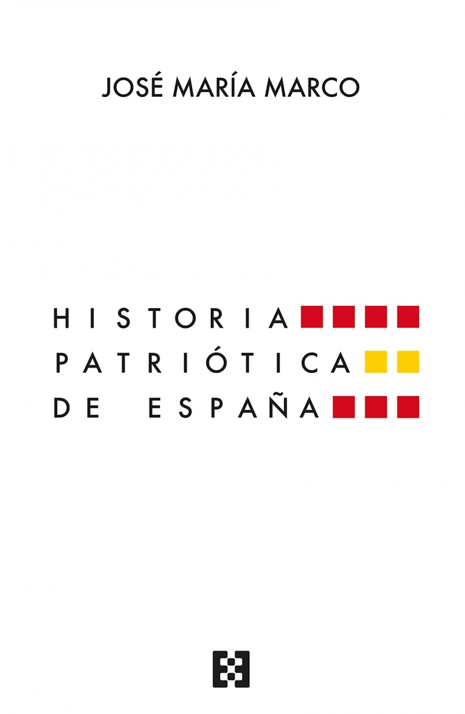 HISTORIA PATRIOTICA DE ESPAÑA