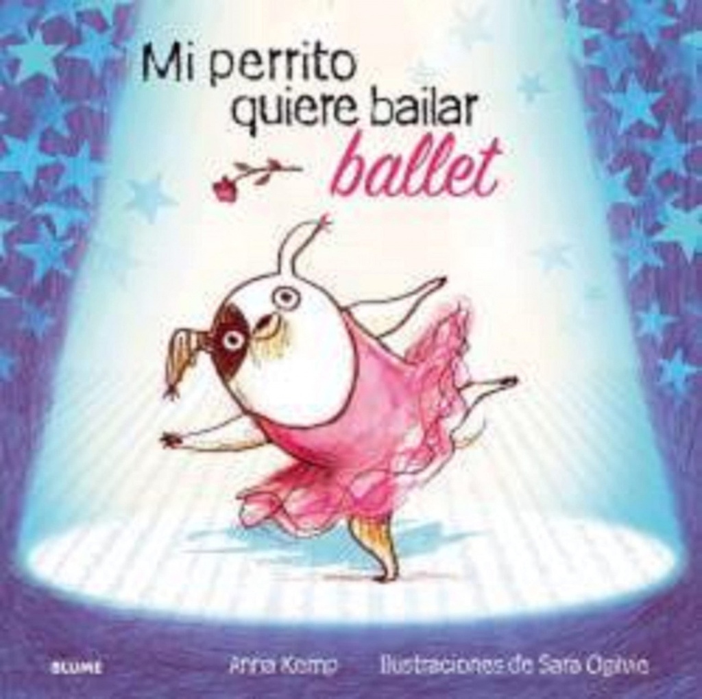 Mi perrito quiere bailar ballet