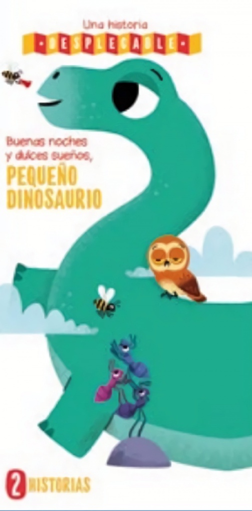 Buenas noches y dulces sueños, pequeño dinosaurio