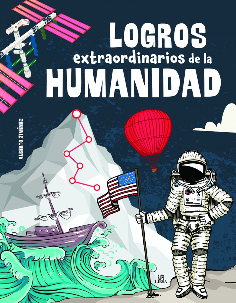 Logros Extraordinarios de la Humanidad