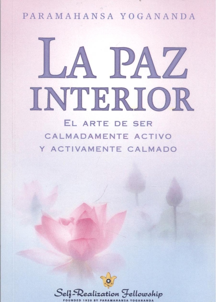 PAZ INTERIOR, LA