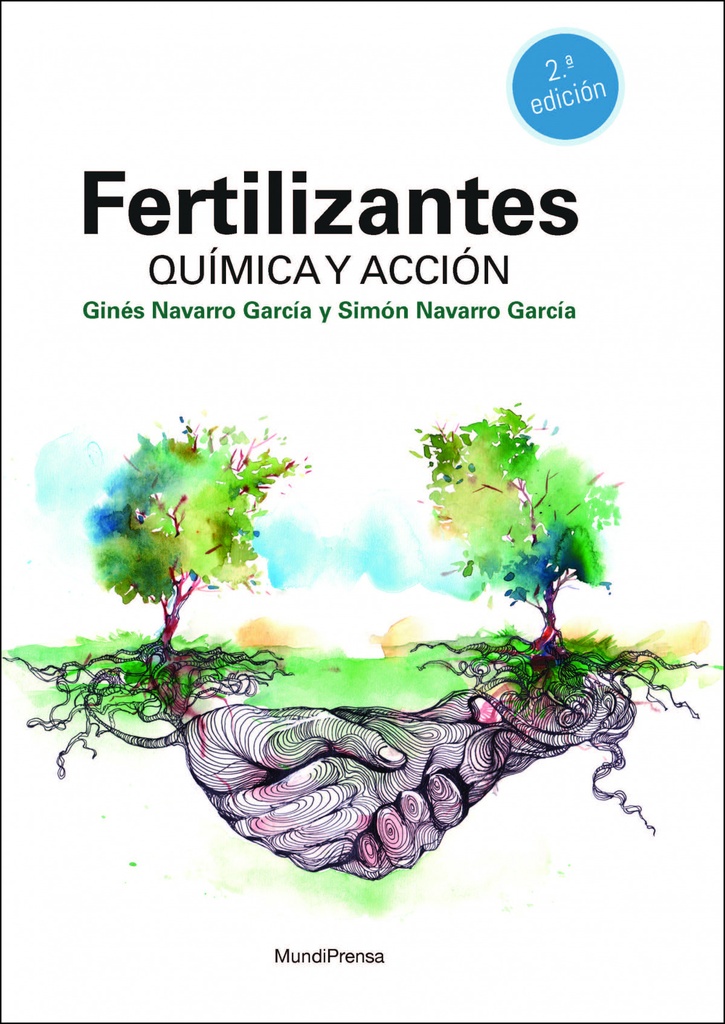 Fertilizantes. Química y acción. 2ª edición