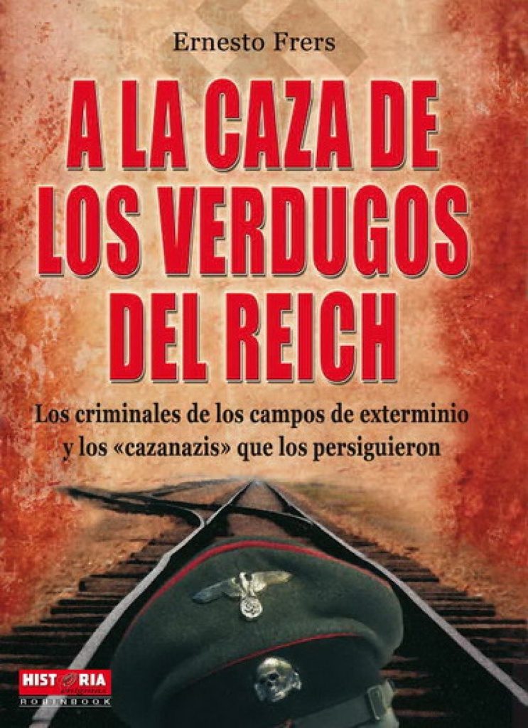 A la caza de los verdugos del reich