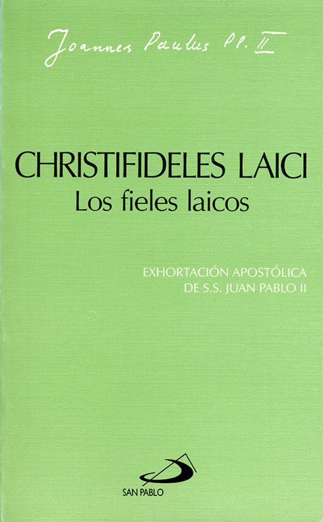 Christifideles laici. Los fieles laicos