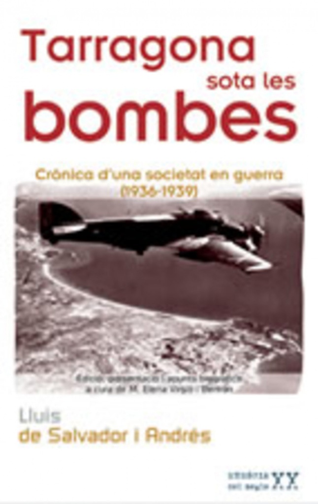 Tarragona sota les bombes