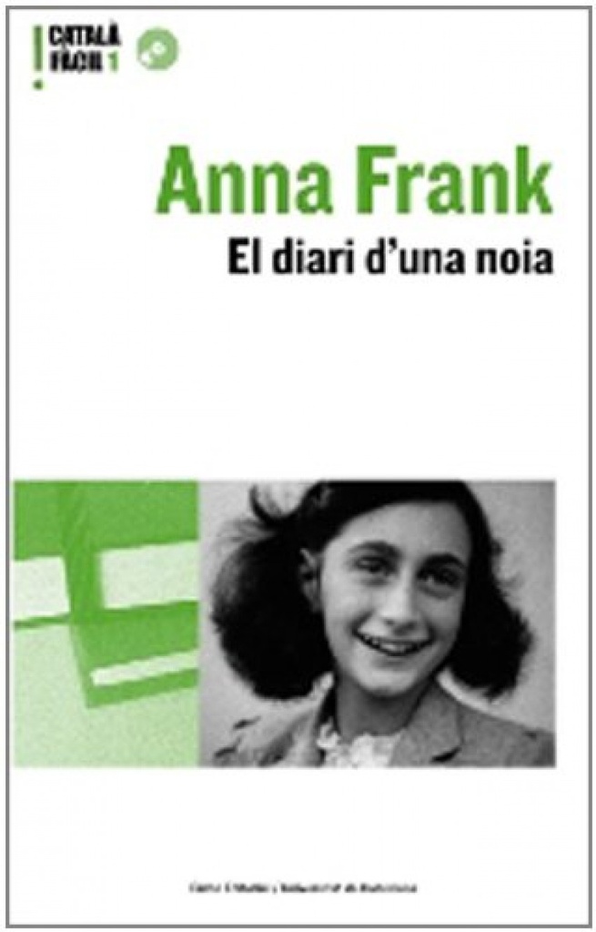 (CAT).ANNA FRANK.EL DIARI D´UNA NOIA