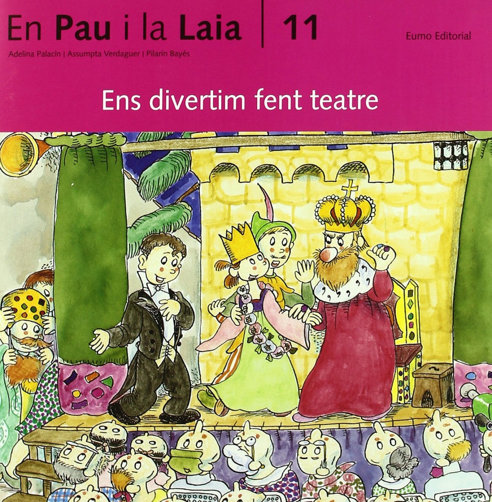 (CAT).11.ENS DIVERTIM FENT TEATRE(AVENTURES D´EN PAU I LAIA)