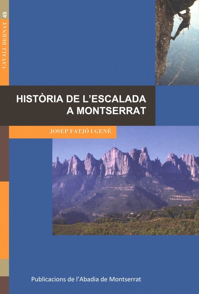 Història de l´escalada a Montserrat