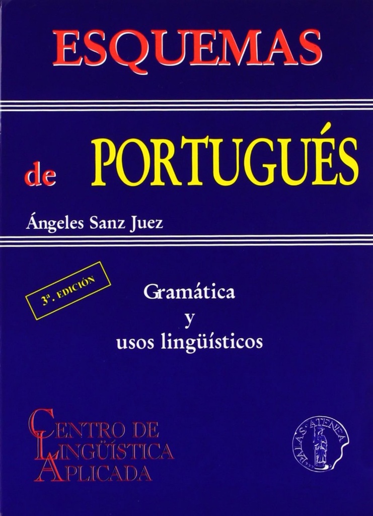 Esquemas de portugues: gramaticas y usos linguisticos