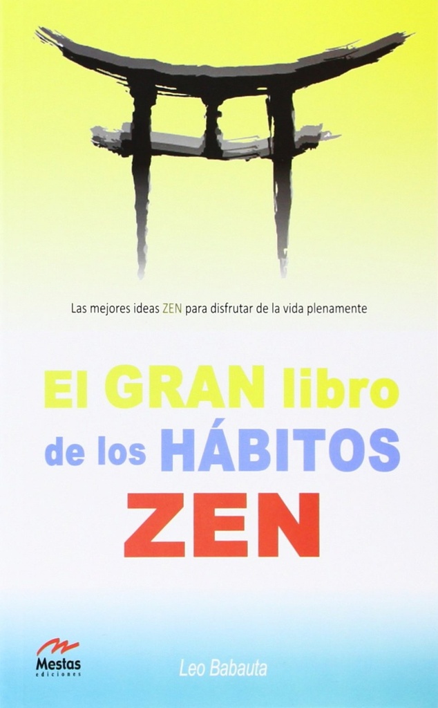 El gran libro de los habitos Zen