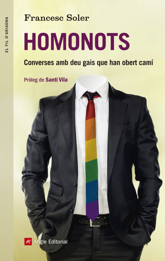 Homonots.Converses amb deu gais que han obert cami