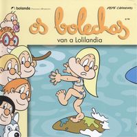 Os Bolechas van a Lolilandia