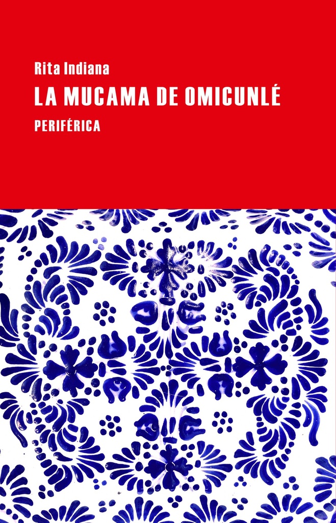 La mucama de omicunlé