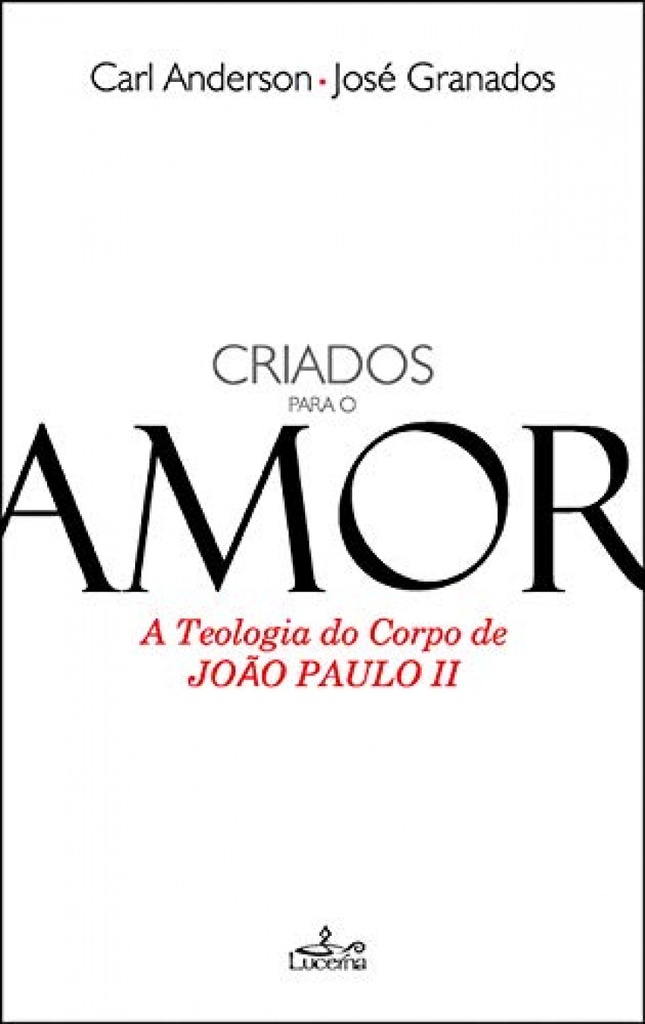 Criados para o amor