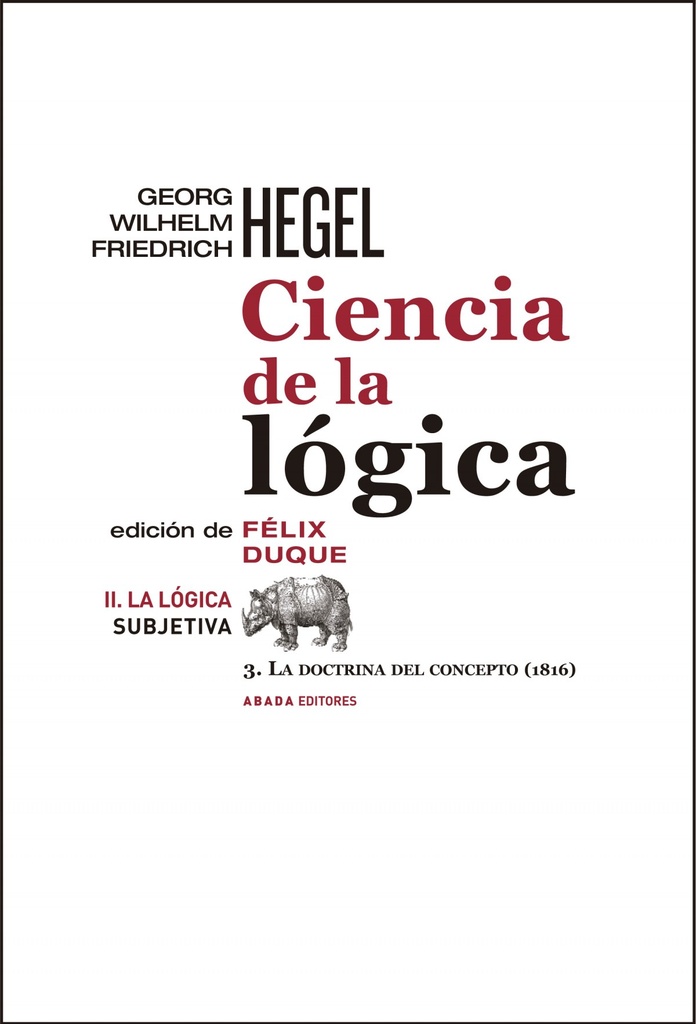 CIENCIA DE LA LóGICA II LA LóGICA SUBJETIVA