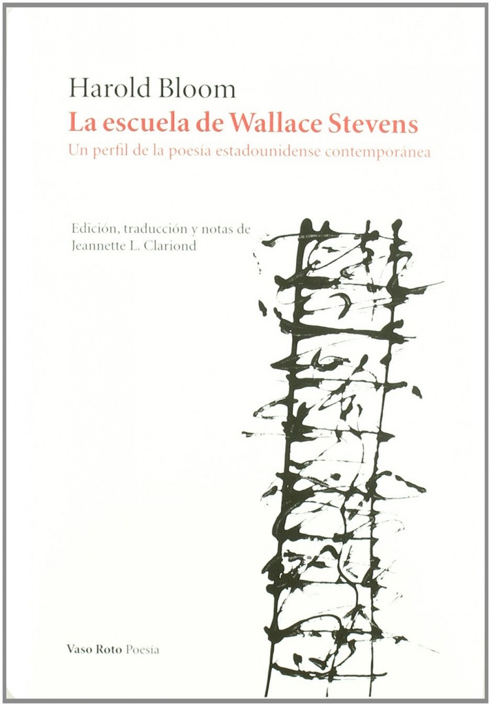 LA ESCUELA DE WALLACE STEVENS