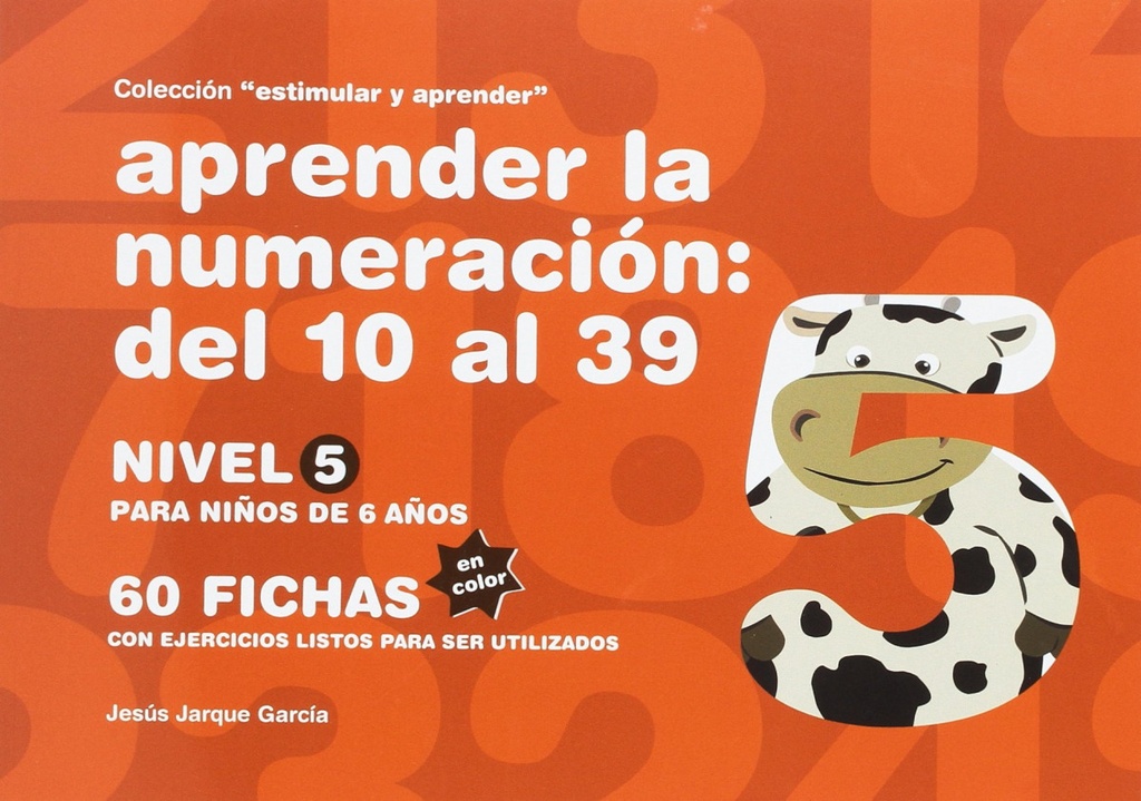 APRENDER NUMERACIÓN:DEL 10 AL 39