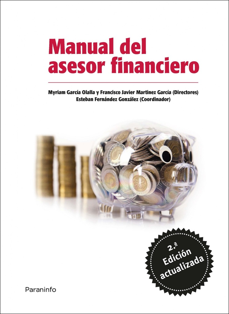 MANUAL DEL ASESOR FINANCIERO. 2ª EDICIÓN ACTUALIZADA