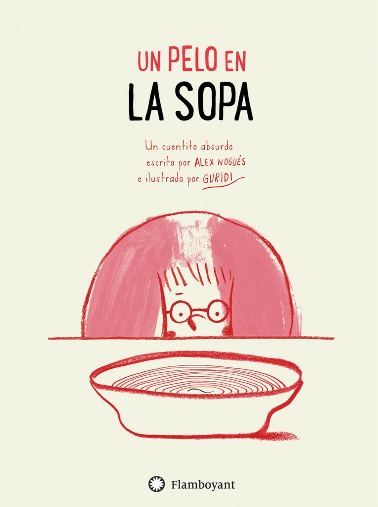 UN PELO EN LA SOPA