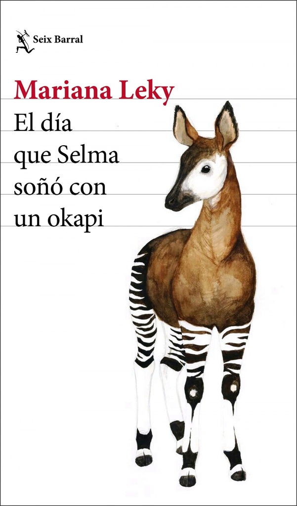 EL DÍA QUE SELMA SOÑO CON UN OKAPI