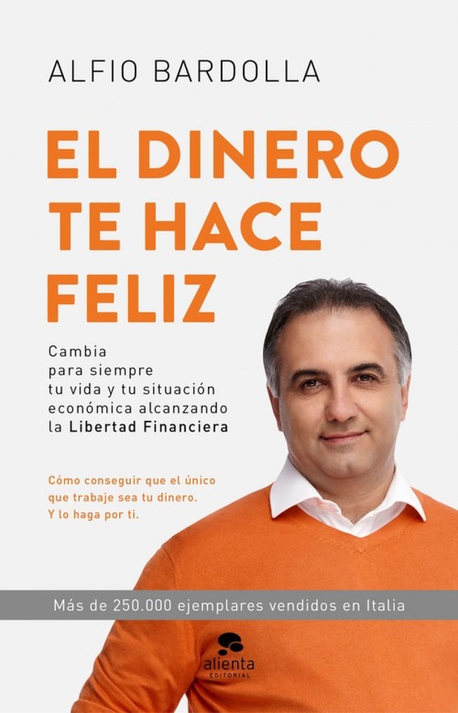 EL DINERO TE HACE FELIZ