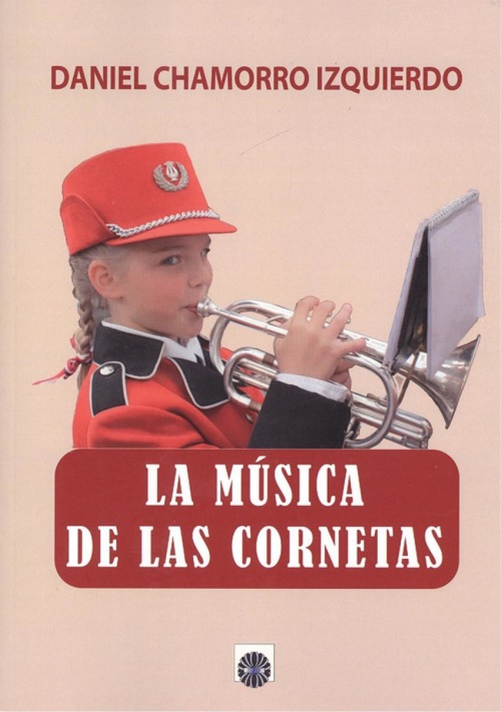 LA MÚSICA DE LAS CORNETAS