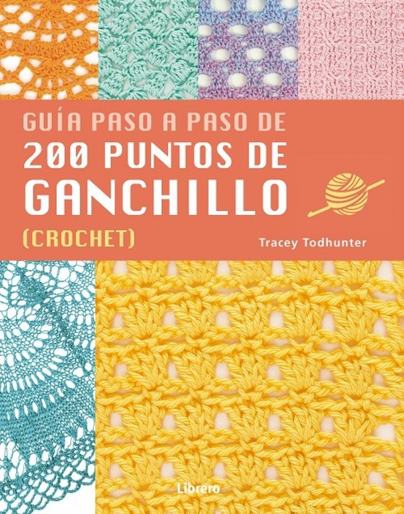 GUÍA PASO A PASO DE 200 PUNTOS DE GANCHILLO. (CROCHET)